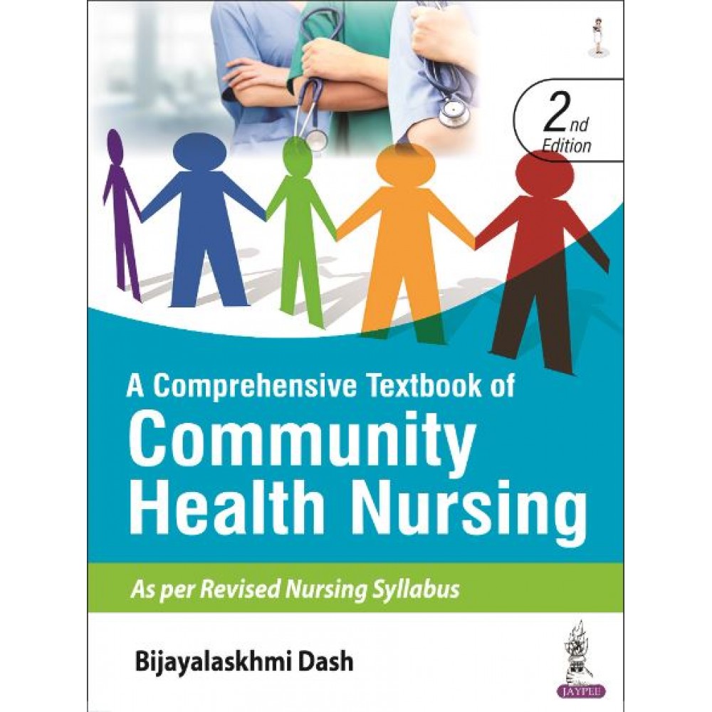 A Comprehensive Textbook Of Community Health Nursing Nd Edition